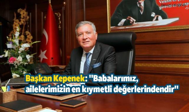 Başkan Kepenek: