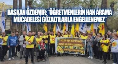 Başkan Özdemir'den Ankara'daki Gözaltılara Tepki