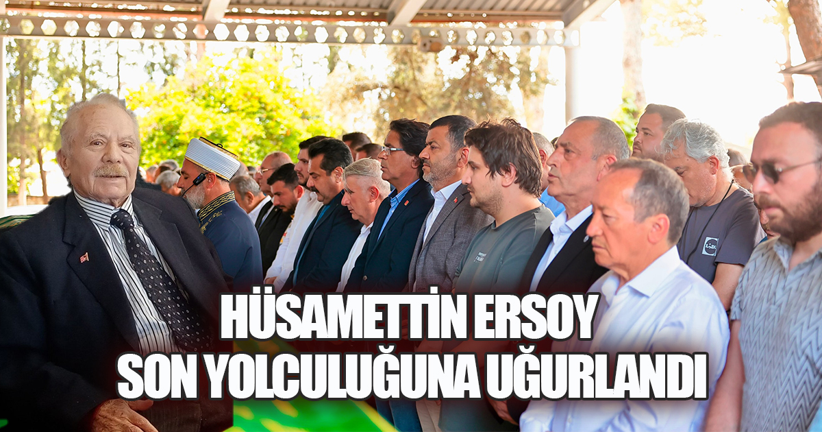 CHP'nin emektar ismi Hüsamettin Ersoy son yolculuğuna uğurlandı