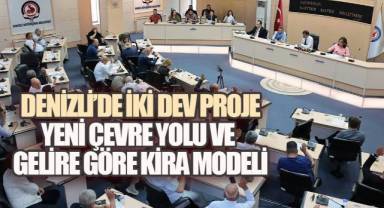 Denizli’de İki Dev Proje: Yeni Çevre Yolu ve Gelire Göre Kira Modeli