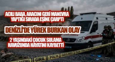 Denizli'de Yürek Burkan Zincirleme Acı: Evlat Kaybı, Ardından Kaza