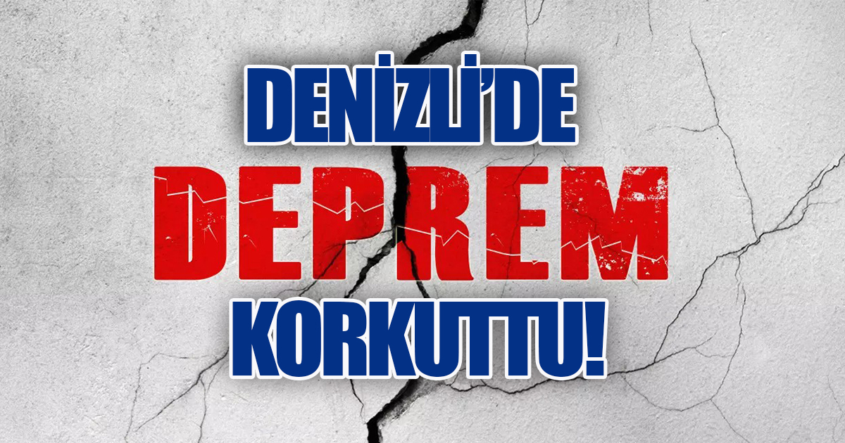 Denizli Gece Yarısı Sallandı! Sarayköy'de Deprem Kent Merkezinde de Hissedildi