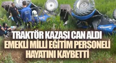 Devrilen Traktörün Altında Kalan Cemal Yıldırım Kurtarılamadı