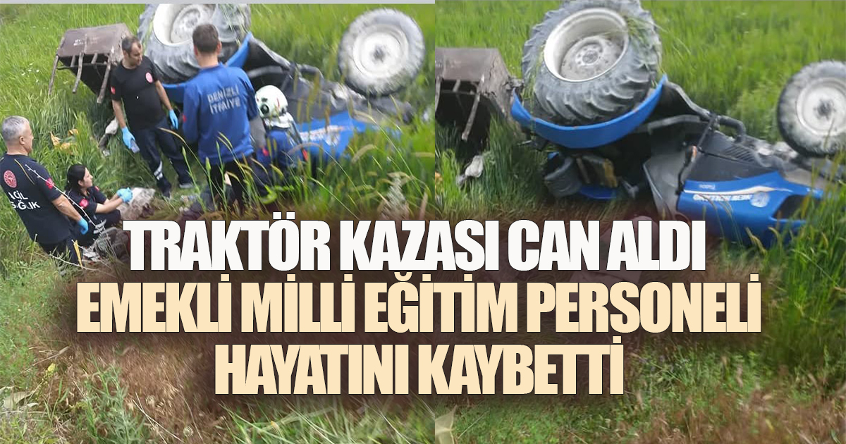 Devrilen Traktörün Altında Kalan Cemal Yıldırım Kurtarılamadı
