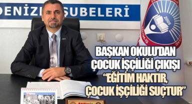 Eğitim-İş Denizli'den Çocuk İşçiliği Tepkisi: