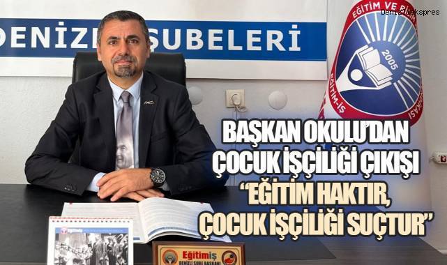 Eğitim-İş Denizli'den Çocuk İşçiliği Tepkisi: