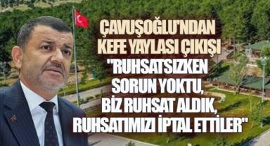Kefe Yaylası'nda Ruhsat Düğümü: Bu Yıl Konaklama Yapılamayacak