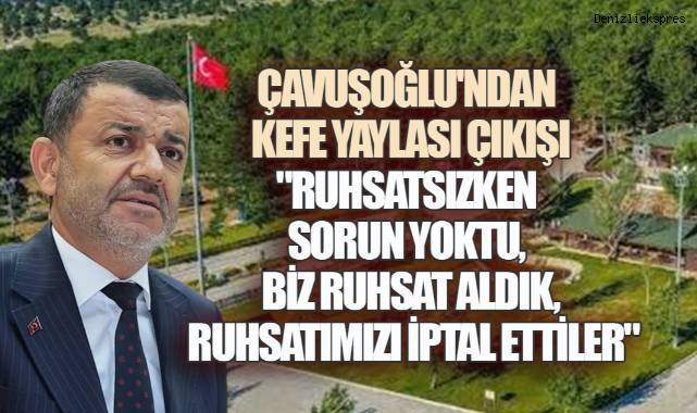Kefe Yaylası'nda Ruhsat Düğümü: Bu Yıl Konaklama Yapılamayacak