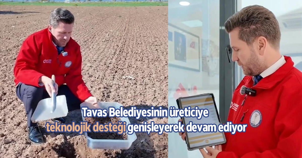 Tavas Belediyesinin üreticiye teknolojik desteği genişleyerek devam ediyor