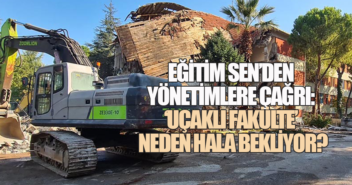 Uçaklı Fakülte'de sorular büyüyor: Neden hâlâ kazma vurulmadı?