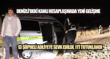 Baraj Yolundaki Silahlı Hesaplaşmada 11 Şüpheli Cezaevine Gönderildi