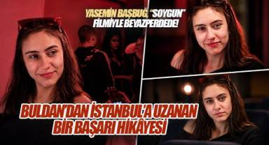 Buldan'dan İstanbul'a uzanan bir başarı hikâyesi: Yasemin Başbuğ,