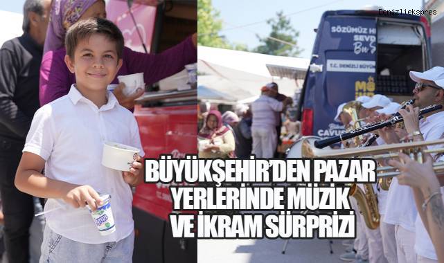 Büyükşehir'le Pazar alışverişi müzik şölenine dönüşüyor