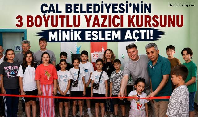 Çal Belediyesi'nden Çocuklara Geleceğin Teknolojileri Eğitimi