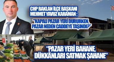 CHP Baklan İlçe Başkanı Karaman'dan, 