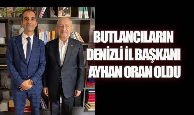 CHP Denizli'de Butlan Yönetiminin Yeni İl Başkanı Ayhan Oran