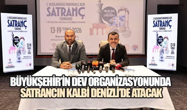 Denizli Büyükşehir'in uluslararası satranç turnuvasında geri sayım başladı