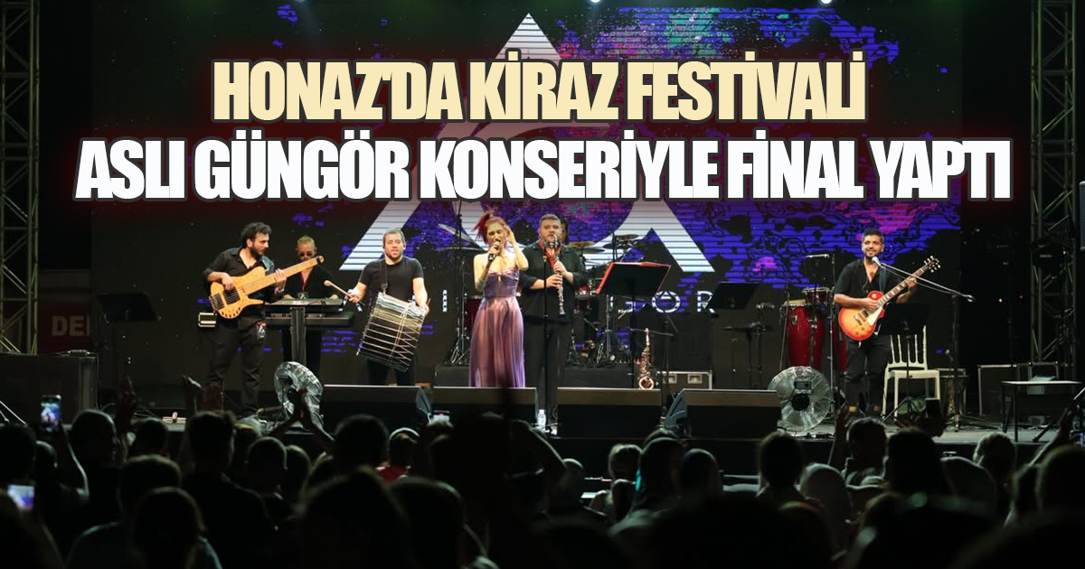 Honaz'da Kiraz Festivali Aslı Güngör Konseriyle Final Yaptı