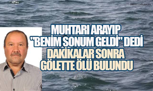 Kale'de Yürek Yakan Olay! Son Konuşmasının Ardından Gölette Ölü Bulundu