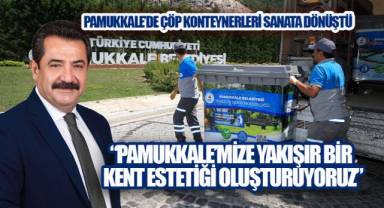 Pamukkale Belediyesi, ilçe genelinde yürüttüğü çevre temizliği çalışmalarına estetik bir boyut kazandırdı